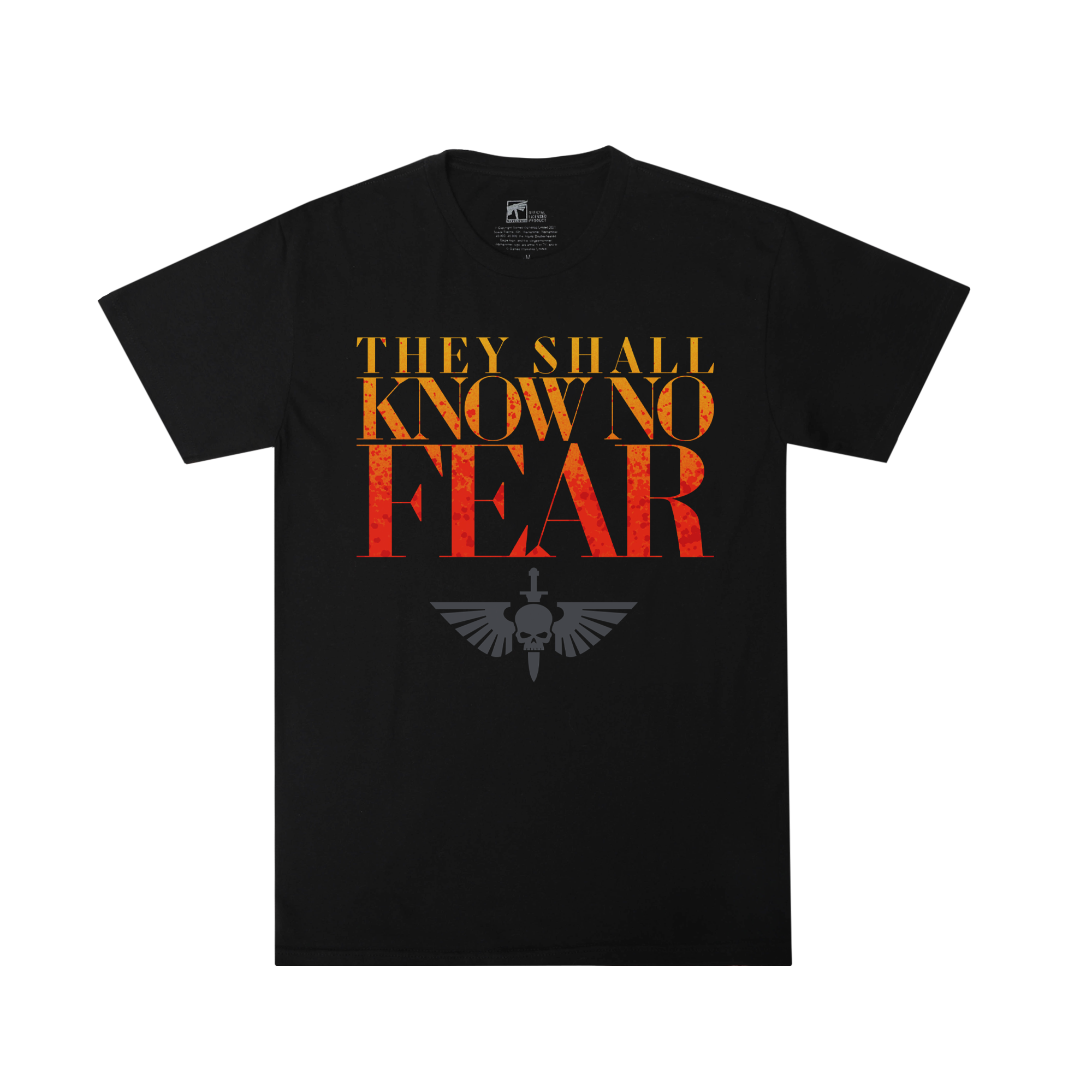 Space Marines They Shall Know No Fear Tee