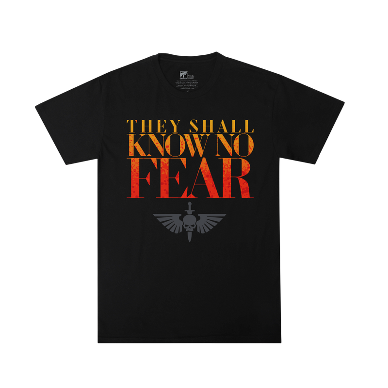 Space Marines They Shall Know No Fear Tee